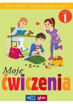 Moje ćwiczenia. Wiem i potrafię kl.2 cz. 1 MAC