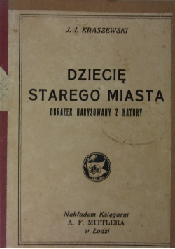 Dziecię Starego Miasta