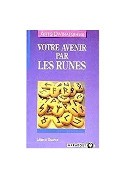 Votre avenir par les runes
