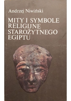 Mity i symbole starożytnego egiptu