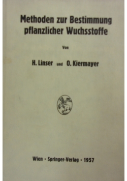 Methoden zur Bestimmung pflanzlicher Wuchsstoffe