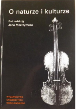 O naturze i kulturze