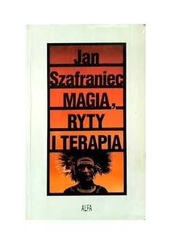 Magia, ryty i terapia