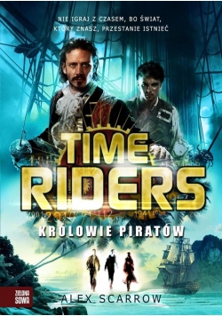 Time Riders T.7 Królowie piratów