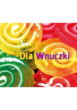 Perełka 267 Dla wnuczki