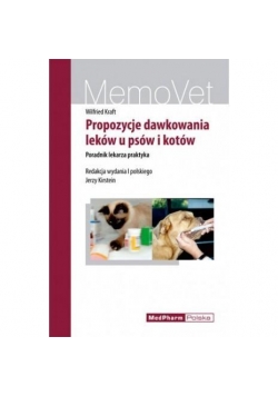 Propozycje dawkowania leków u psów i kotów