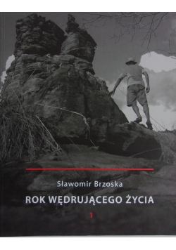 Rok wędrującego życia