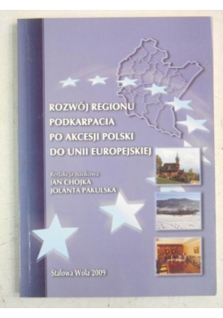 Rozwój regionu Podkarpacia po akcesji Polski do Unii Europejskiej