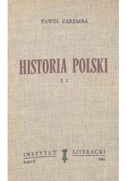 Historia Polski T.1