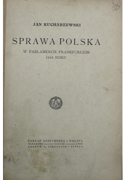 Sprawa Polska 1908 r.
