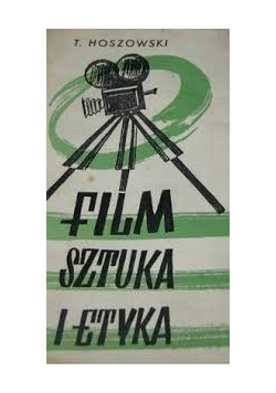 Film, sztuka i etyka, 1938 r.