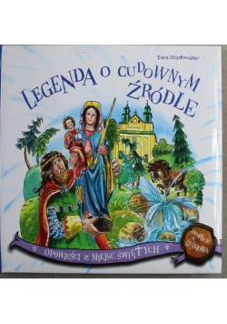 Legenda o cudownym źródle