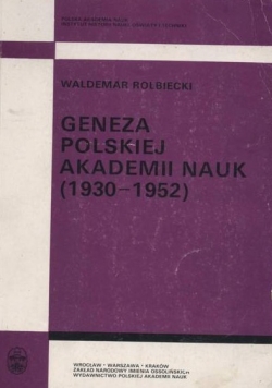 Geneza polskiej akademii nauk (1930-1952)