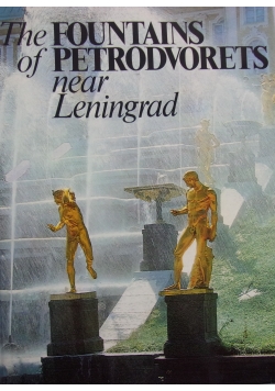 The Fountains of Petrodvorets