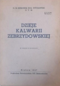 Dzieje Kalwarii Zebrzydowskiej, 1947 r.
