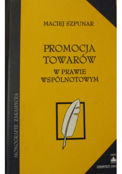 Promocja towarów w prawie wspólnotowym