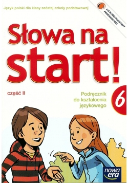 J. Polski SP 6 Słowa na start ćw. cz.2 w.2014 NE