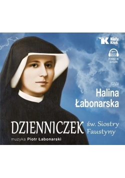Dzienniczek św. Siostry Faustyny audiobook
