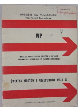 Światła mostów i przepustów WP-D 12