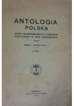Antologia polska, tom I