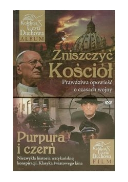 Zniszczyć Kościół: Prawdziwa opowieść o czasach wojny + DVD