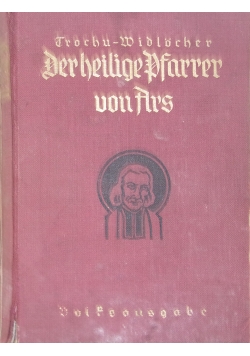 Der heilige Pfarrer von Ars, 1936 r.