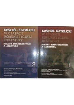 Kościół katolicki w czasach komunistycznej dyktatury , tom 1 i 2