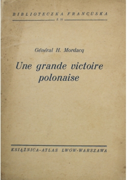 Une grande victoire polonaise  1939 r