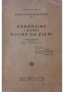 Narodziny i rozwój ducha na ziemi, 1923 r.