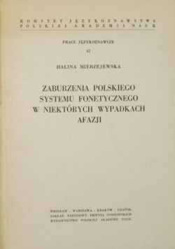 Zaburzenia polskiego systemu fonetycznego w niektórych wypadkach afazji