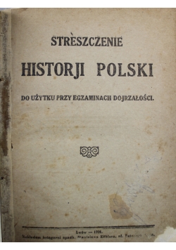 Streszczenie historji Polski 1921 r.