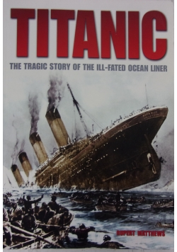 Titanic the strategic story of the ill