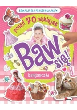 Baw się! Księżniczki