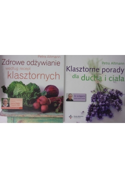 Klasztorne porady dla ducha i ciała/Zdrowe odżywianie według recept klasztornych