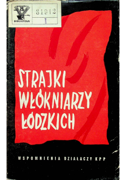 Strajki włókniarzy łódzkich