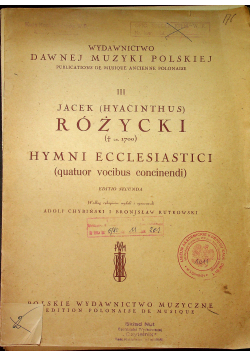 Jacek Hyacinthus Różycki Hymni Ecclesiastici editio secunda 1947 r