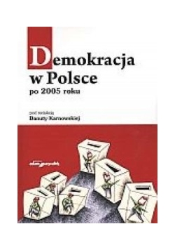 Demokracja w Polsce po 2005 roku