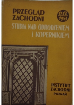 Przegląd zachodni, studia nad odrodzeniem i Kopernikiem