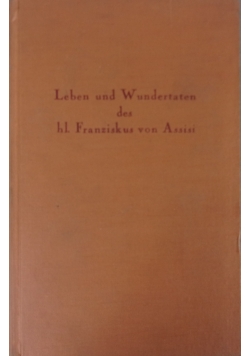 Leben und Wundertaten des hl.Franziskus von Assisi, 1939r.