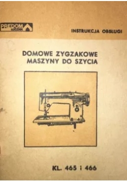 Domowe Zygzakowe Maszyny do szycia KL.465 i 466
