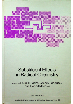 Substituent Effects in Radical Chemistry