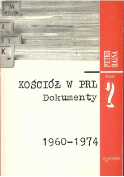 Kościół w PRL Dokumenty 1960 1974