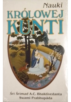 Nauki Królowej Kunti, Nowa