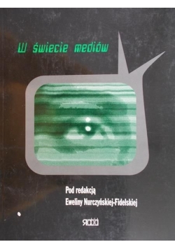 W świecie mediów