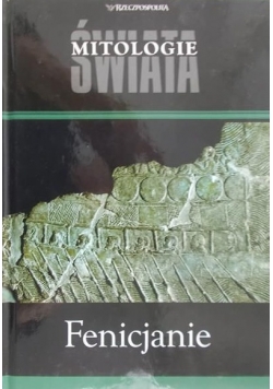 Mitologie świata. Fenicjanie
