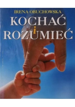 Kochać i rozumieć cz.1