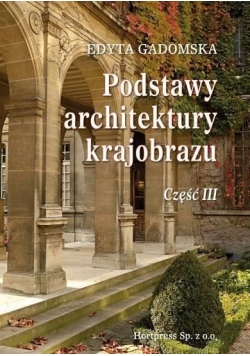 Podstawy architektury krajobrazu cz. 3
