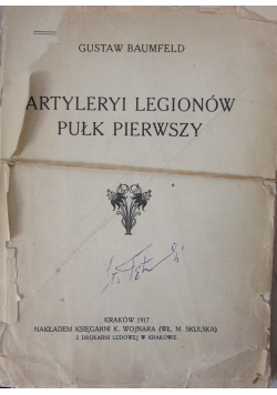 Artyleryi legionów pułk pierwszy, 1917r.