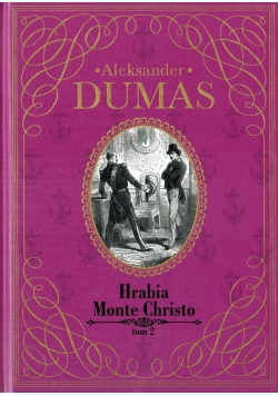 Hrabia Monte Christo Tom  II