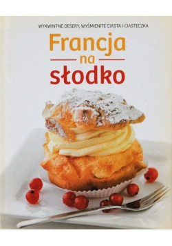 Francja na słodko